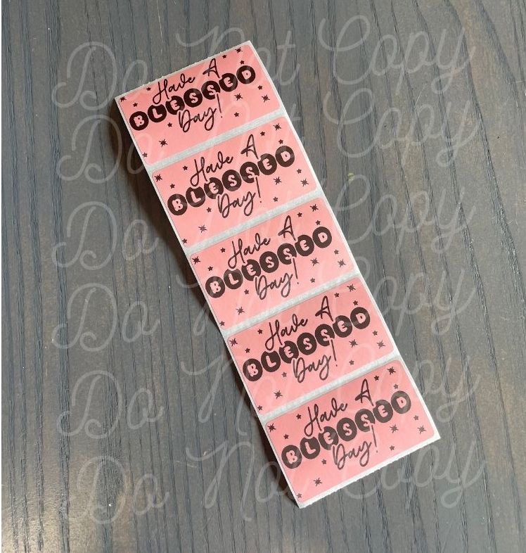 PACKAGING STICKERS  - HAVE A BLESSED DAY - ON PINK